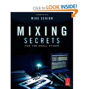 Mixing Secrets For The Small Studio book cover image